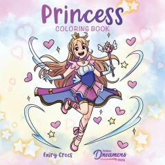 Princess Coloring Book: For Kids Ages 4-8 9-12: 13 (Coloring Books for Kids)