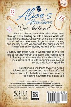 Alice's Adventures in Wonderland (Revised and Illustrated) (5310 Classics)