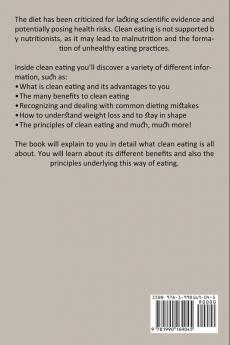 Clean Eating Guide: A Simple Way to Achieve Healthy Weight Loss (Healthy and Delicious Recipe Tips for Eating Clean)