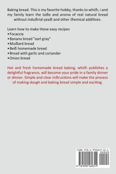 Bread Making Cookbook: The Complete Guide to Success in Preparing Keto Bread With Weight Loss (Easy Keto Bread Recipes for Weight Loss)