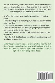 Dash Diet Cookbook: Weight Loss Plan With Dash Diet Recipes (How to Use the Dash Diet to Lower High Blood Pressure)