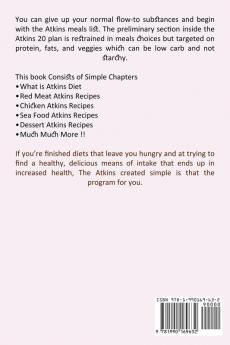 Atkins Diet for Beginners: Atkins Diet Cookbook Atkins Low Carb Diet Rapid Weight Loss (Easy to Follow Atkins Diet Recipes)