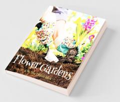 Flower Gardens A No Text Picture Book
