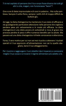 Dieta Chetogenica: La guida completa alla dieta chetogenica per principianti per bruciare i grassi per sempre perdere peso velocemente e invertire la ... come perdere peso e dimagrire velocemente)