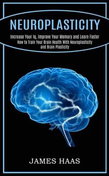 Neuroplasticity