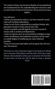 Brain Training: A Focus on Neuroplasticity and Neuroscience (Harness the Power and Neuroplasticity of Your Brain Through)