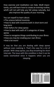 Sleep Training: Go to Sleep Naturally and Wake Up Feeling Amazing (Sleep Apnea and Stress So You Can Get Benefits of a Good Night's Sleep)