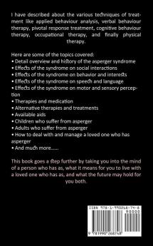 Aspergers Syndrome: Get a More Extensive Learning About Asperger's (A Complete Guide on Aspergers Symptoms)