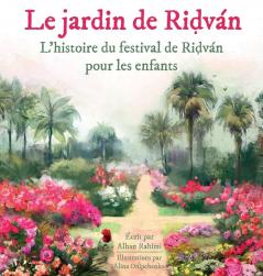 Le Jardin de Ridv��n
