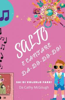 SALTO E CANTARE DA-DO-DO-DO LIBRO 1 ITALIAN EDITION