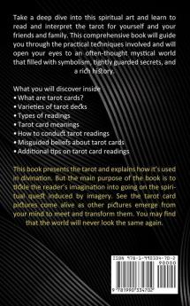 Tarot for Beginners: The Ultimate Tarot Reading Guide for Beginners (How to Survive as a Tarot Reader)