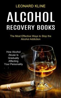 Alcohol Recovery Books