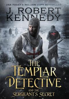 The Templar Detective and the Sergeant's Secret: 3