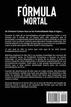 Formula Mortal: Un thriller de suspense y misterio de Katerina Carter detective privada: 3 (Serie de Suspenses y Misterios de Katerina Carter Detective Privada)