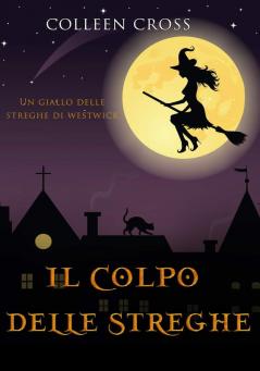 Il colpo delle streghe