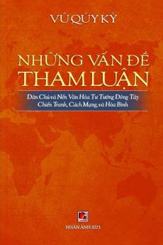 Những Vấn Đề Tham Luận (Vietnamese Edition)