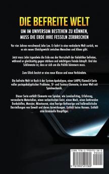 Die befreite Welt: Ein LitRPG-Apokalypse Roman (Die System-Apokalypse): 6