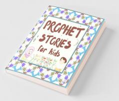Prophet Stories for Kids