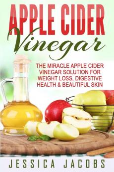 Apple Cider Vinegar