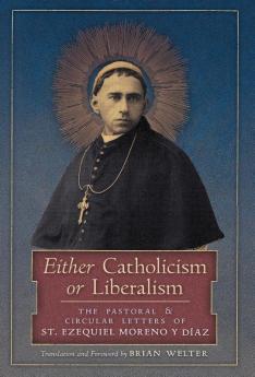 Either Catholicism or Liberalism