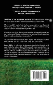 For a Football Fan Who Has it All