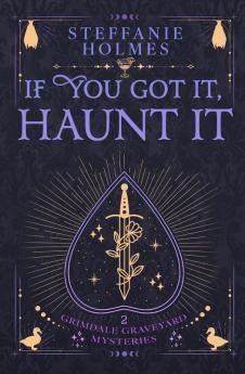 If You've Got It Haunt It