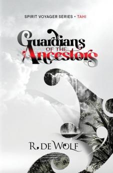 Guardians of the Ancestors