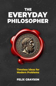 The Everyday Philosopher