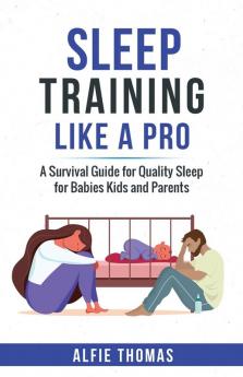 SLEEP TRAINING LIKE A PRO