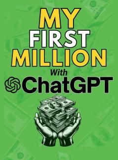 MY FIRST MILLION With ChatGPT