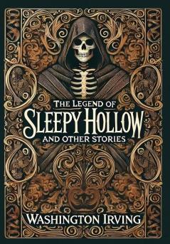 The Legend of Sleepy Hollow and Other Stories (Collector's Edition) (Laminated Hardback with Jacket)
