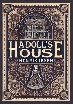 A Doll's House (Collector's Edition) (Laminated Hardback with Jacket)