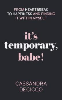 It's Temporary Babe