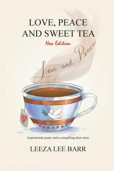 Love Peace and Sweet Tea