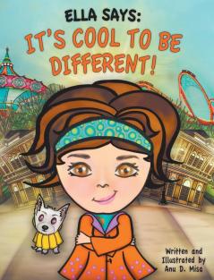 Ella Says: It's Cool to be Different!: 3