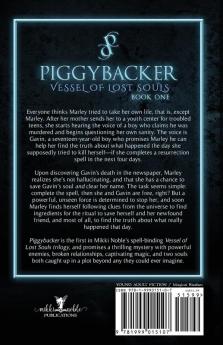 Piggybacker: 1 (Vessel of Lost Souls)