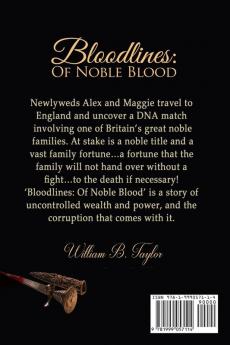 Bloodlines: Of Noble Blood: 2