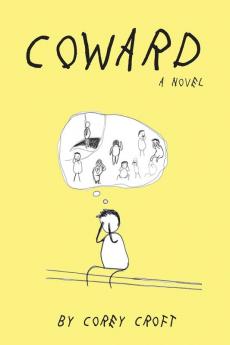 Coward. A Novel