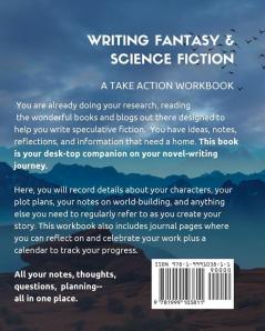 Writing Fantasy & Science Fiction: A Take-Action Workbook