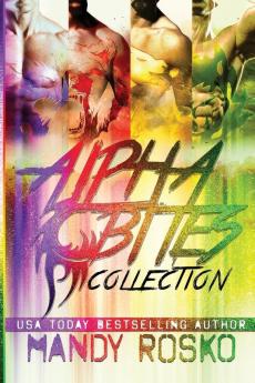 The Alpha Bites Series Collection: Books 1 - 4