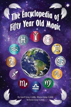 Encyclopedia of Fifty Year Old Magic