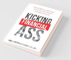 Kicking Financial Ass