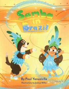 Samba in Brazil: 2 (Samba the Dog)