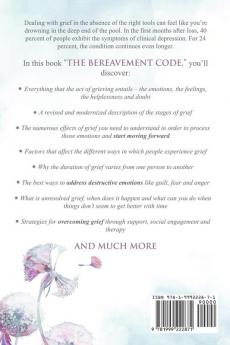 The Bereavement Code: How To Survive Grief and Move Beyond the Loss of a Loved One