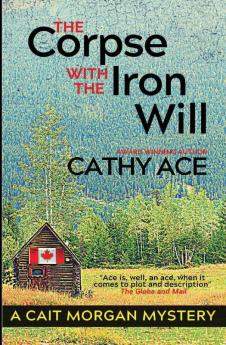 The Corpse with the Iron Will: 10 (Cait Morgan Mysteries)