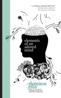 Elements of an Adored Mind