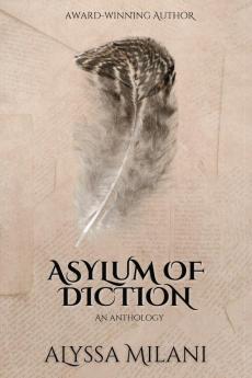 Asylum of Diction