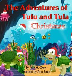 The Adventures of Tutu and Tula. Christmas: 1