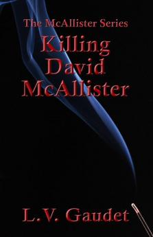 Killing David McAllister: 4