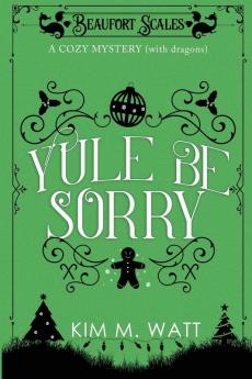 Yule Be Sorry